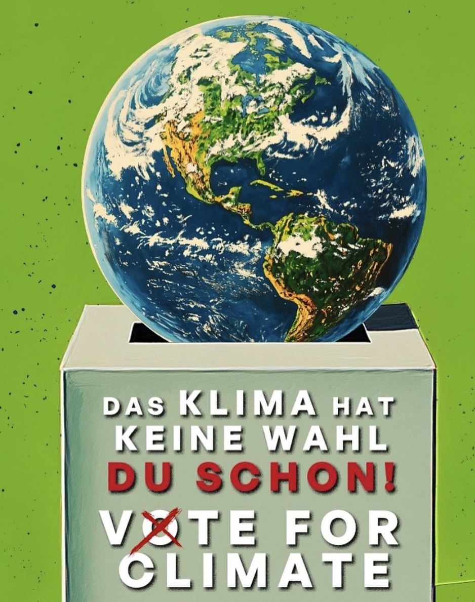 Du betrachtest gerade Geht zur Wahl! Am 23.2.25 alle fürs Klima! Alle für Demokratie und Vielfalt!