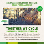 „Together we cycle“ – Toller Fahrradfilm bei den Umweltfilmtagen im Scala